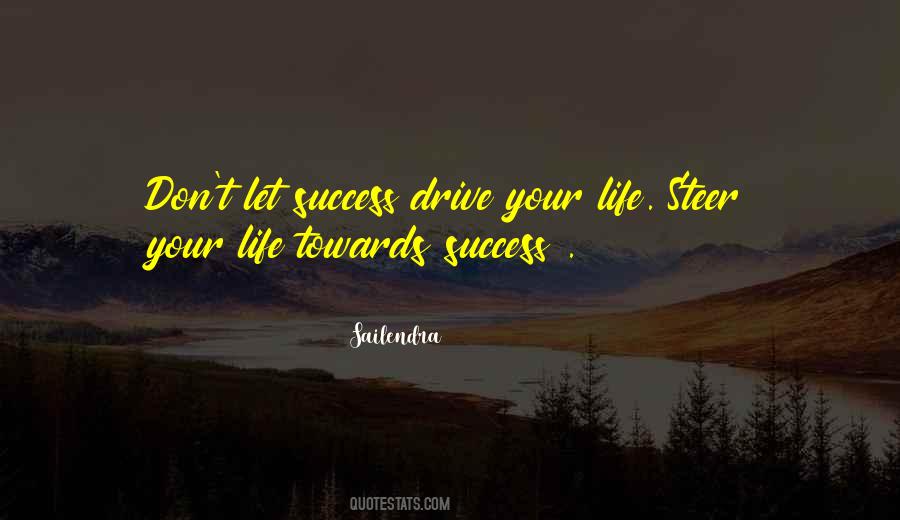 Drive For Success Quotes #956806