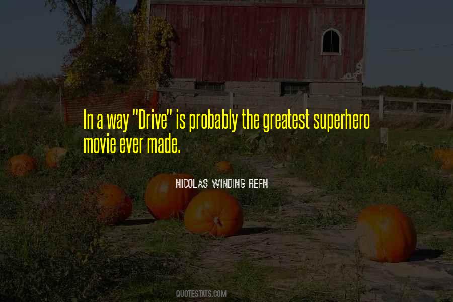 Drive In Movie Quotes #967245