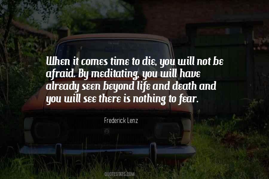 Time To Die Quotes #596867
