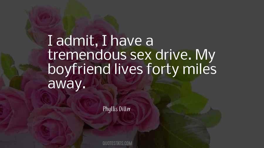 Drive Me Away Quotes #471275