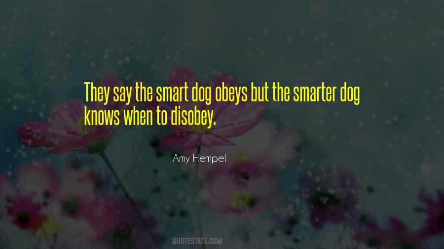 Smart Dog Quotes #174201
