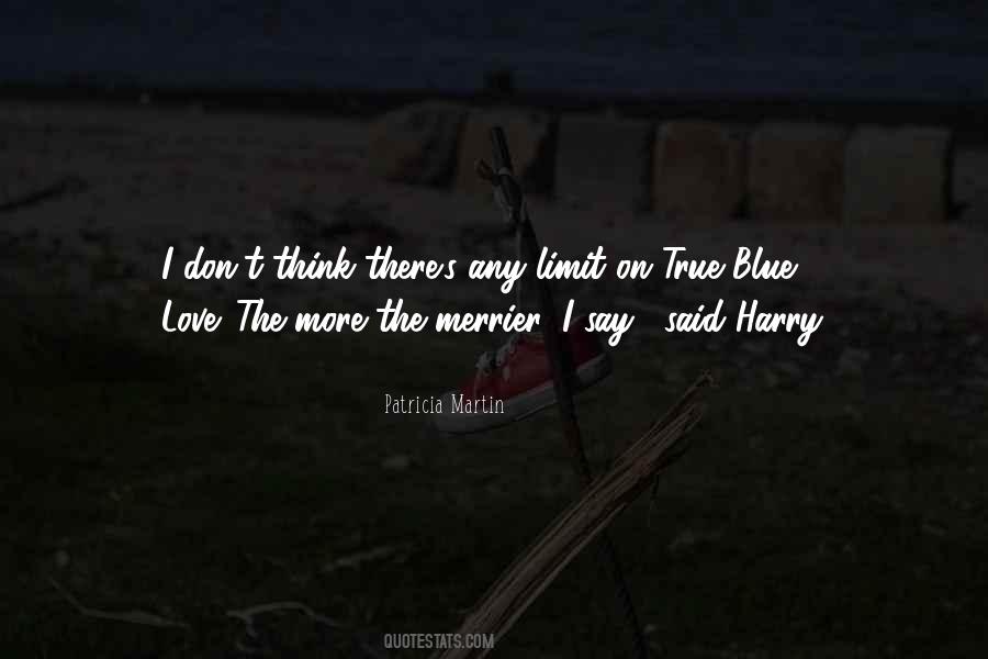 Love Blue Quotes #1811018