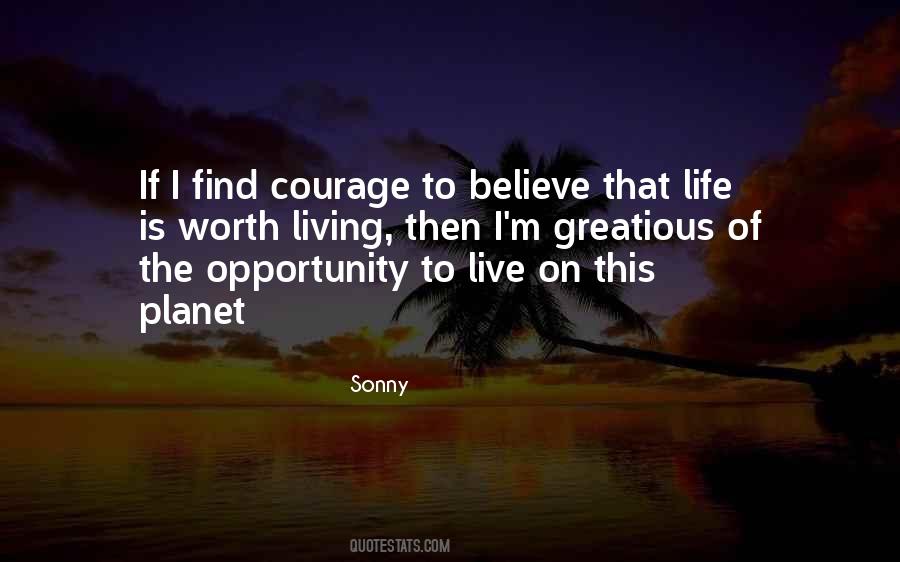 Find Courage Quotes #1059177