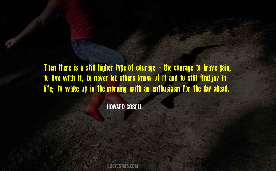 Find Courage Quotes #350196