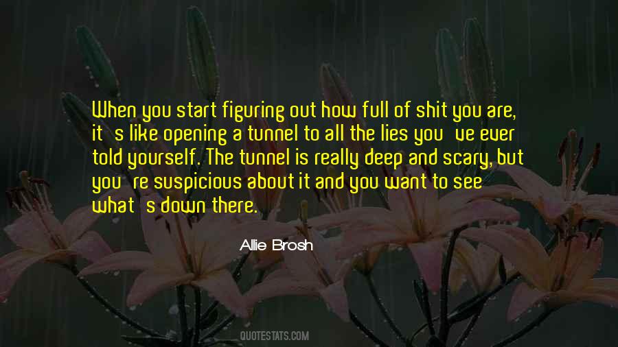 You Are Full Of Yourself Quotes #867414