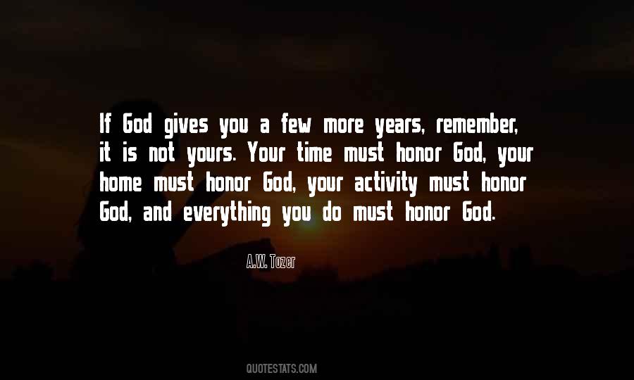 Honor God Quotes #1676979