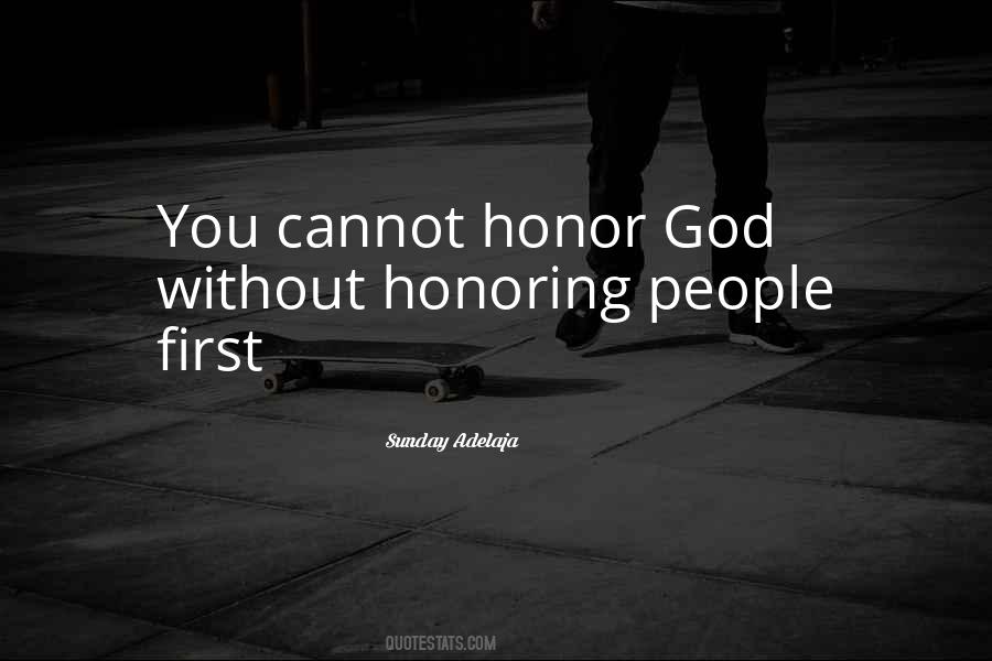 Honor God Quotes #1807979