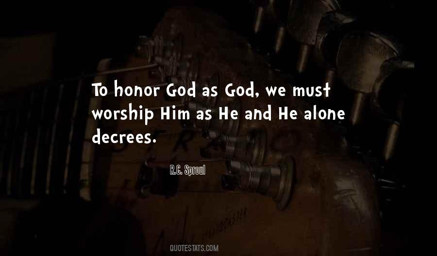 Honor God Quotes #274845