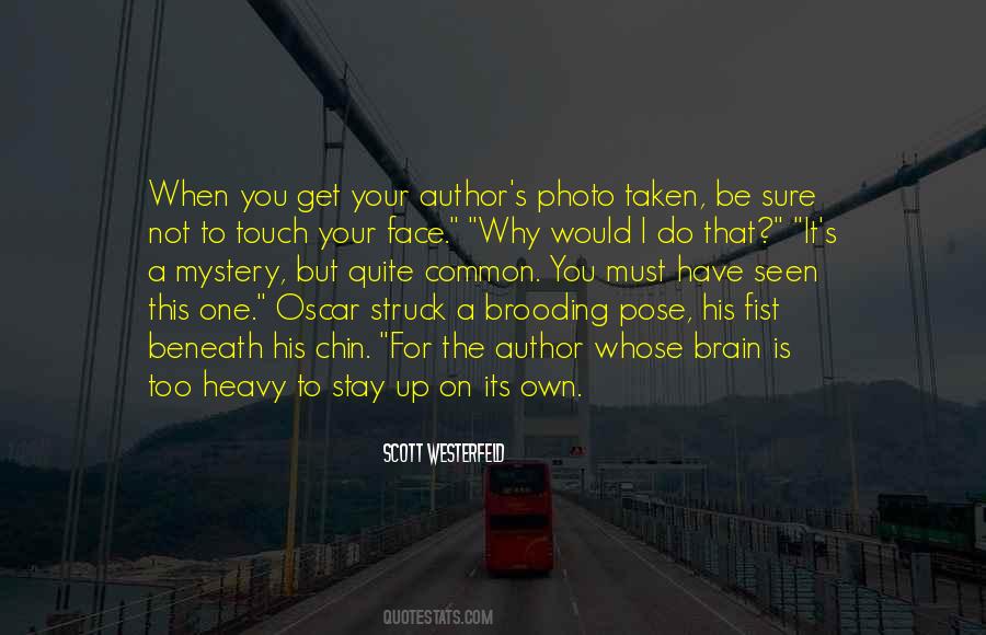 Its Not A Must Quotes #1708303