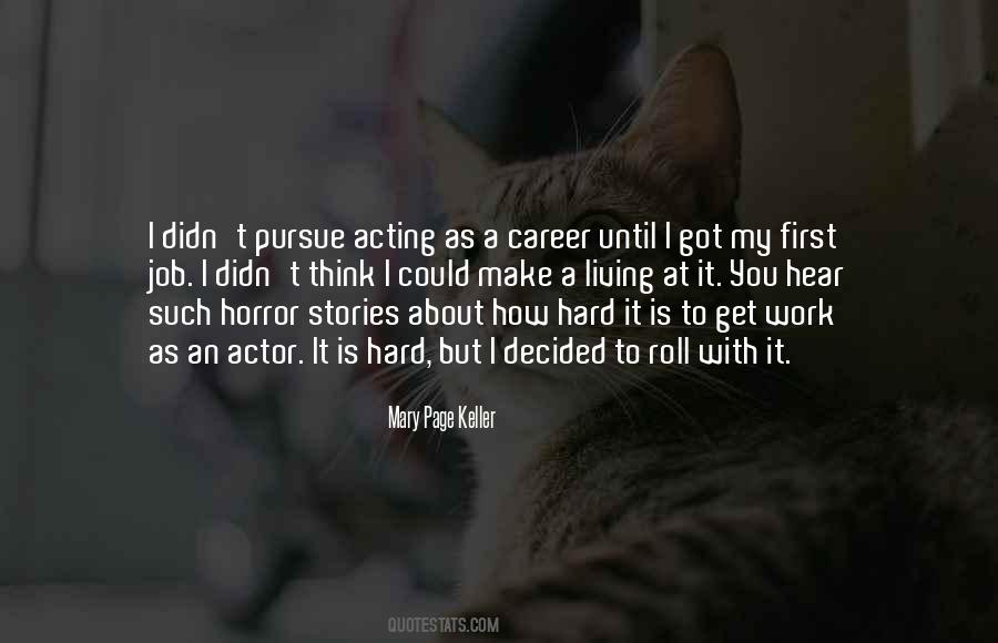 Pursue Your Career Quotes #811647