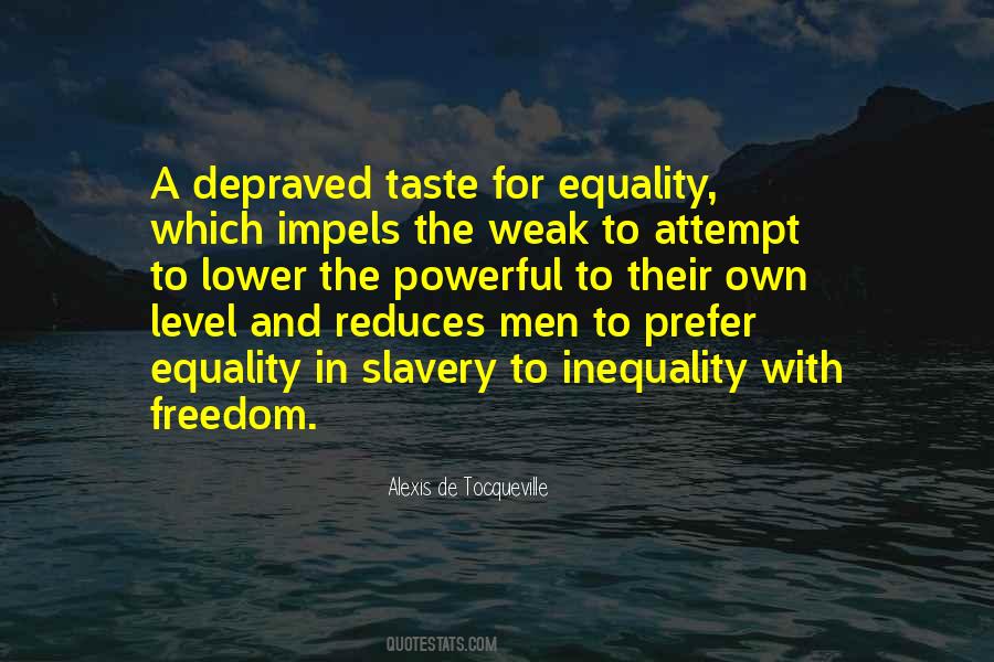 Inequality In Quotes #1012337