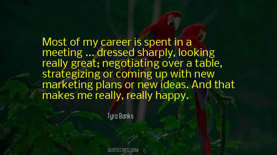 Quotes About New Careers #1110180
