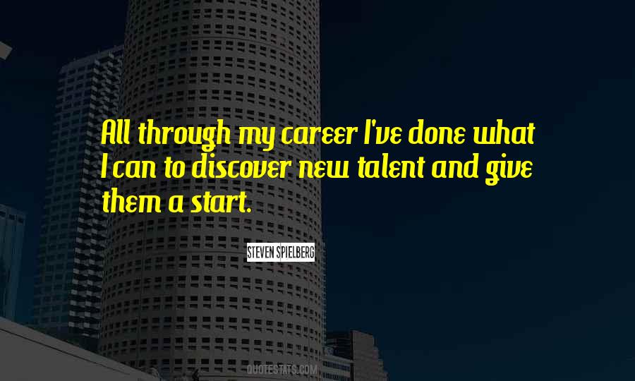 Quotes About New Careers #246536