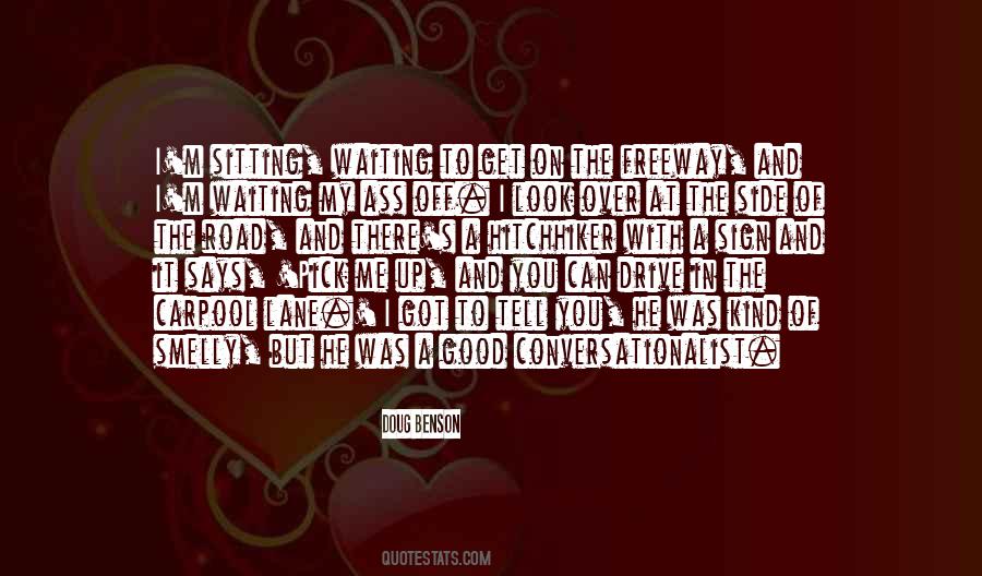 One More For The Road Quotes #10997