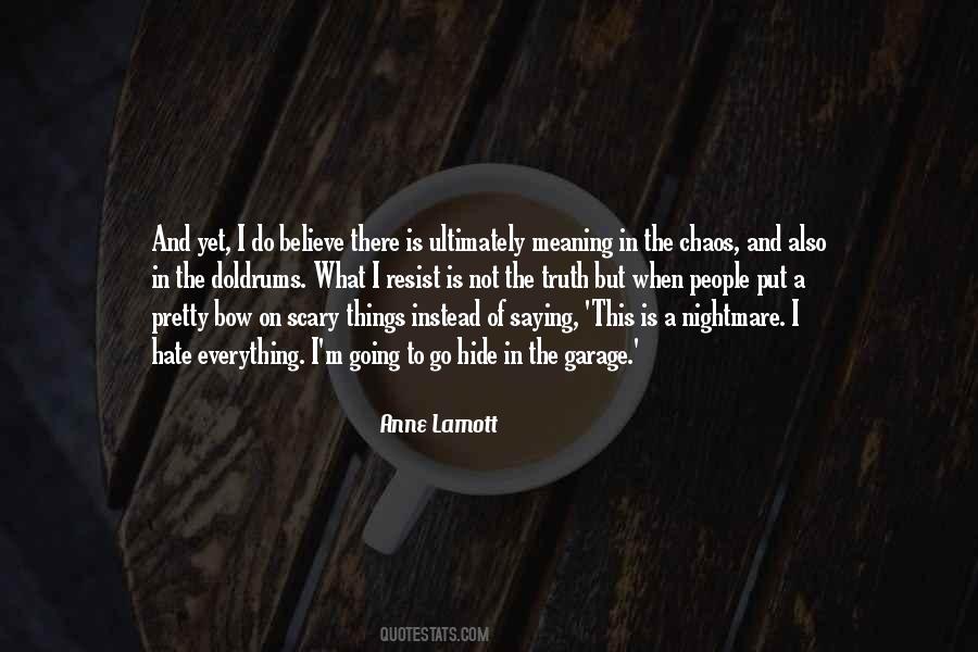 Quotes About The Meaning Of Truth #117517