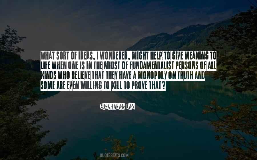 Quotes About The Meaning Of Truth #481549