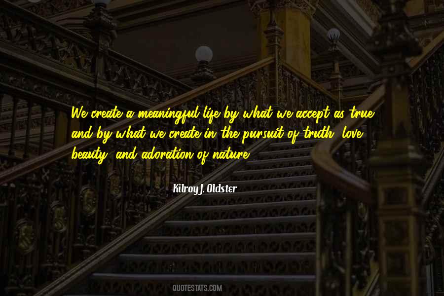 Quotes About The Meaning Of Truth #562744