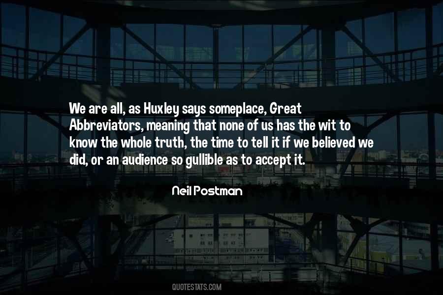 Quotes About The Meaning Of Truth #690853