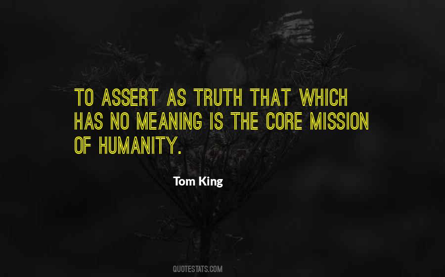 Quotes About The Meaning Of Truth #758842