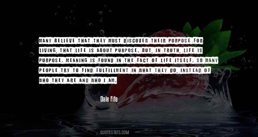 Quotes About The Meaning Of Truth #939529