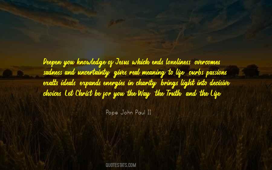 Quotes About The Meaning Of Truth #960230