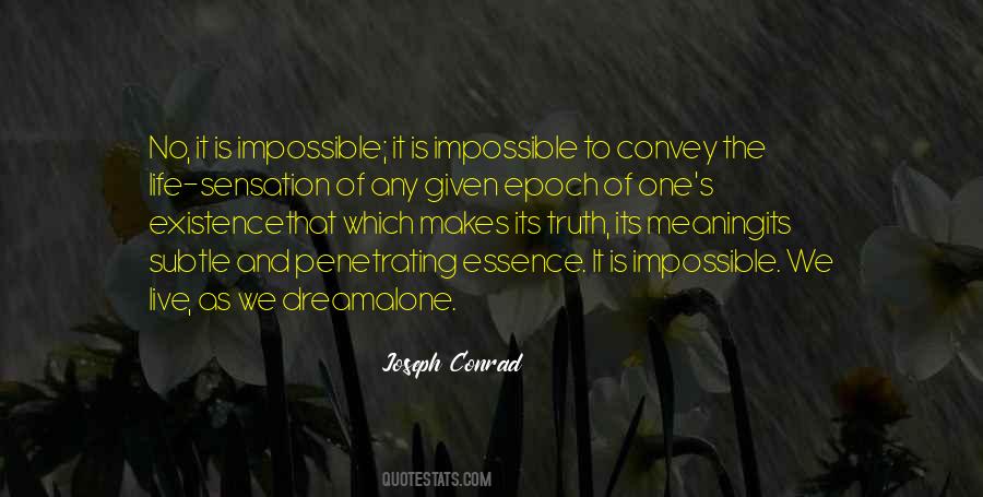 Quotes About The Meaning Of Truth #961914