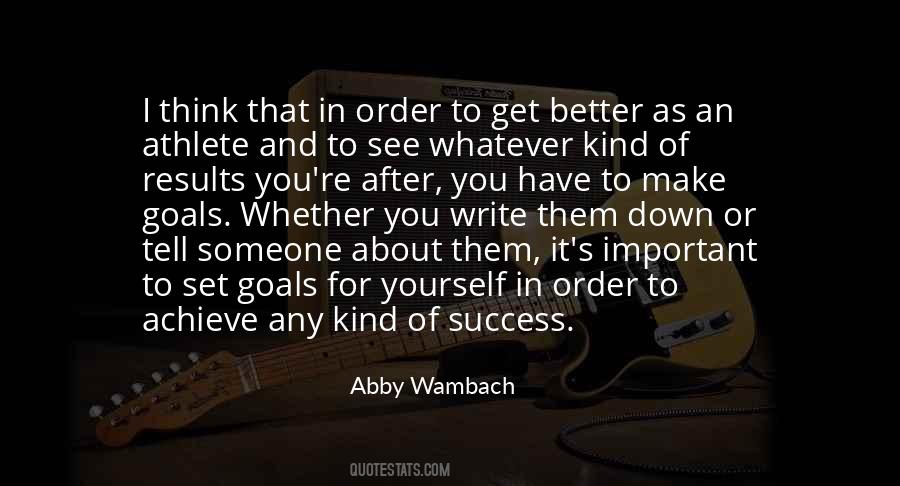 Set Goals For Yourself Quotes #126941