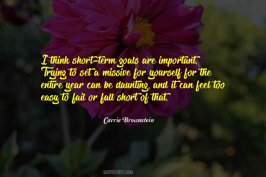 Set Goals For Yourself Quotes #350442