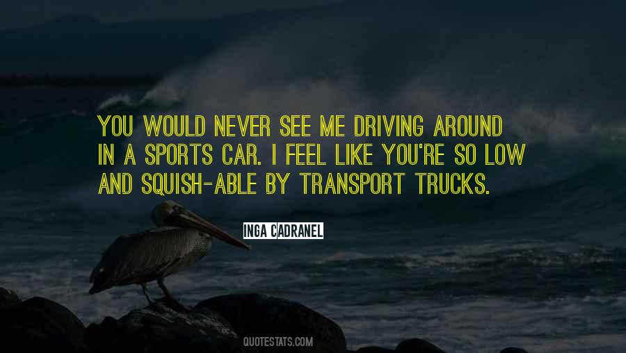 Driving In Car Quotes #636230