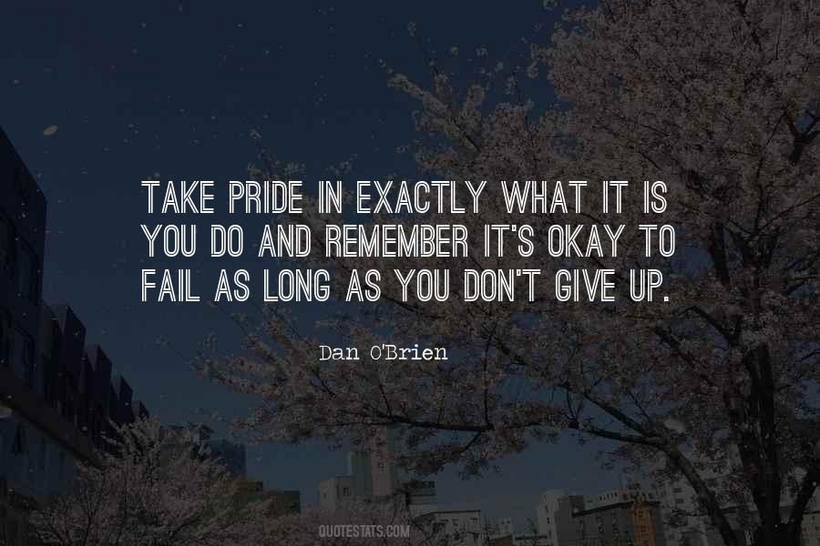 Take Pride In What You Do Quotes #1551043