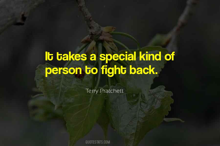 It Takes A Special Person Quotes #1157717