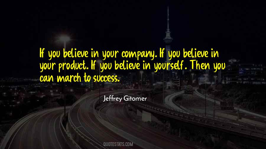 Believe In Yourself Success Quotes #1844637