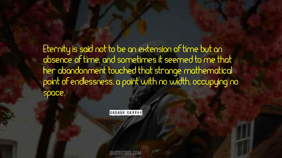 Extension Of Time Quotes #1648846