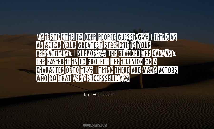 Your My Strength Quotes #1302871