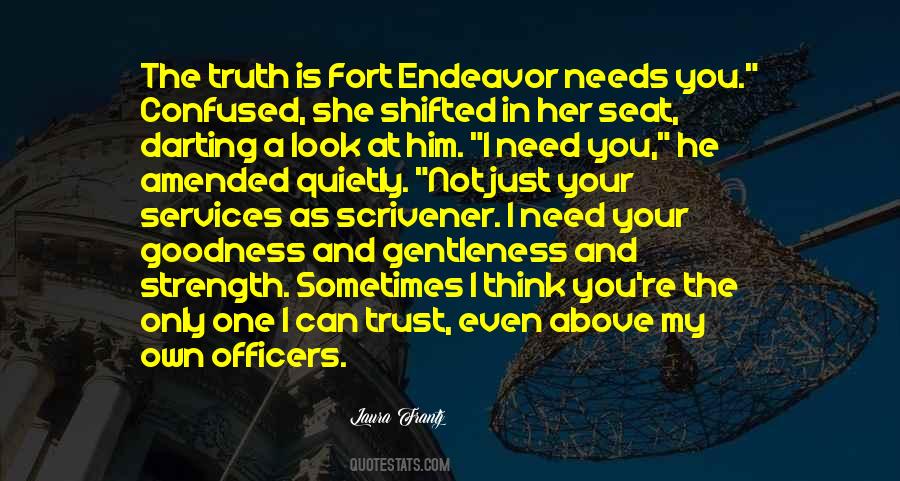 Your My Strength Quotes #1414410
