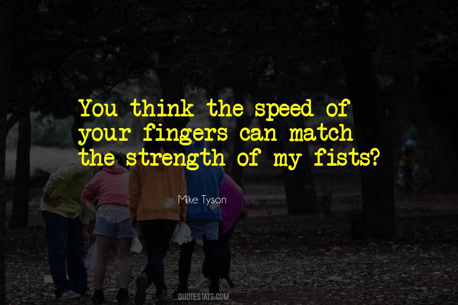 Your My Strength Quotes #1634222