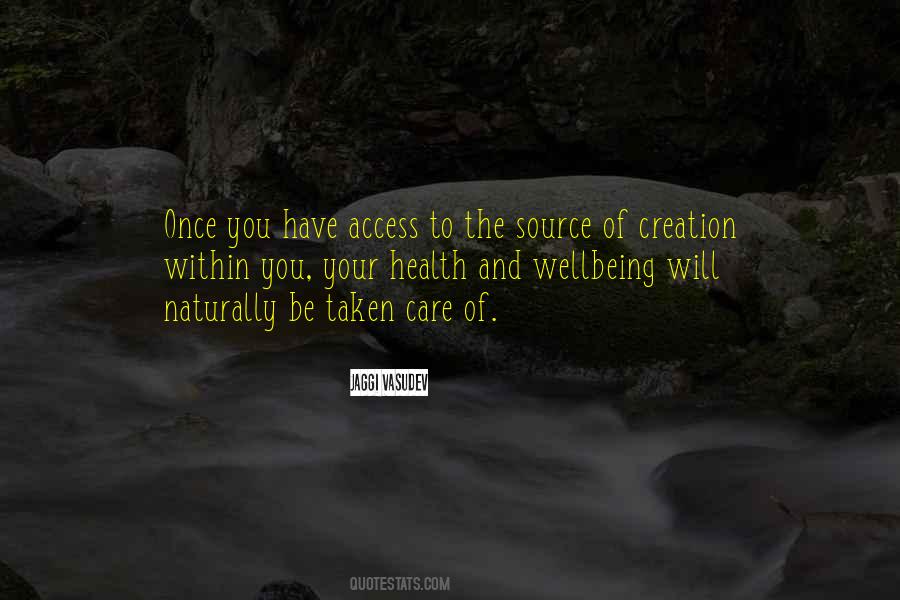 Care Of Creation Quotes #1071997