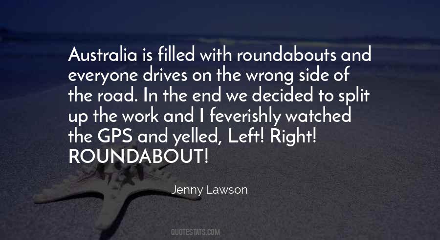 Driving The Wrong Way Quotes #96112