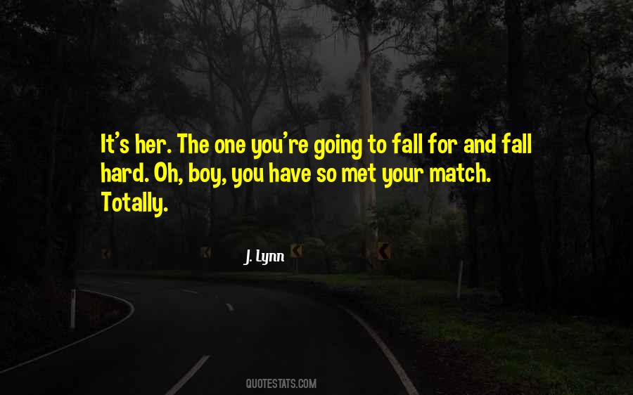Fall Hard Quotes #200209