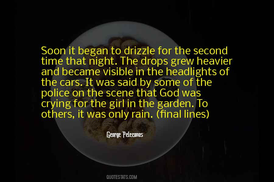 Drizzle Rain Quotes #1264597