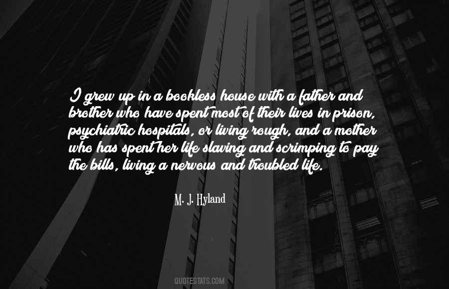 Father Mother Brother Quotes #1157074