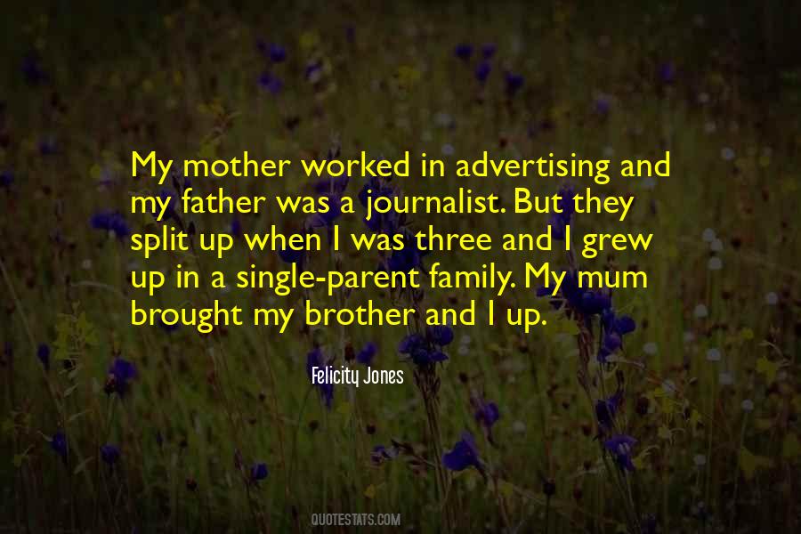 Father Mother Brother Quotes #1272435
