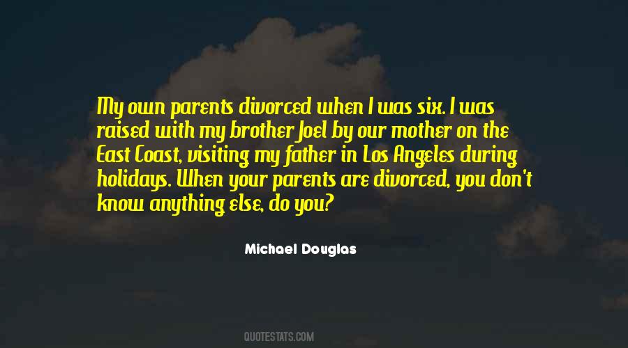 Father Mother Brother Quotes #1839399