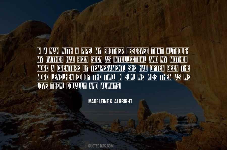 Father Mother Brother Quotes #1866750
