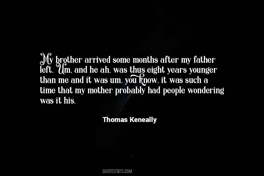Father Mother Brother Quotes #411602