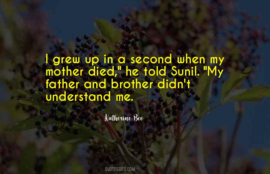Father Mother Brother Quotes #845561