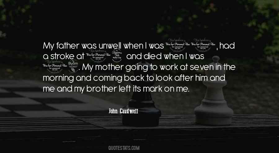 Father Mother Brother Quotes #886150