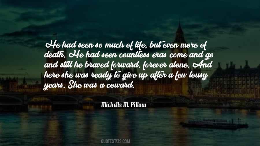 She Was Alone Quotes #147767