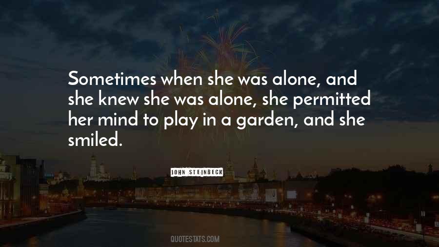 She Was Alone Quotes #1664785
