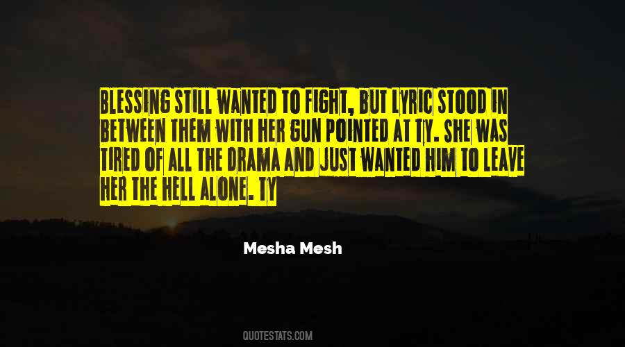 She Was Alone Quotes #256680